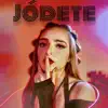 ELAINE HARO - Jódete - Single